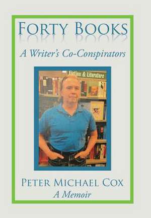 Forty Books de Peter Michael Cox