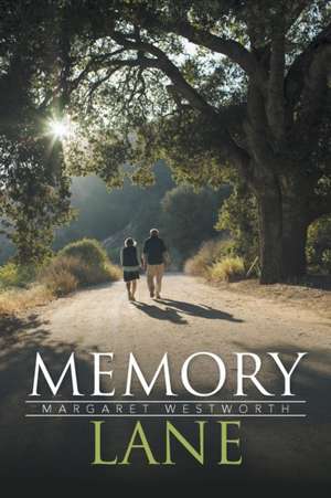 Memory Lane de Margaret Westworth