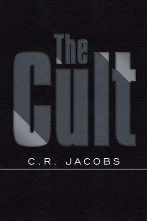 The Cult de C. R. Jacobs