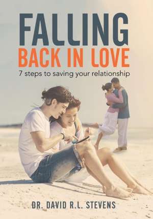 FALLING BACK IN LOVE de David R. L. Stevens