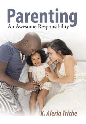 Parenting de K. Aleria Triche