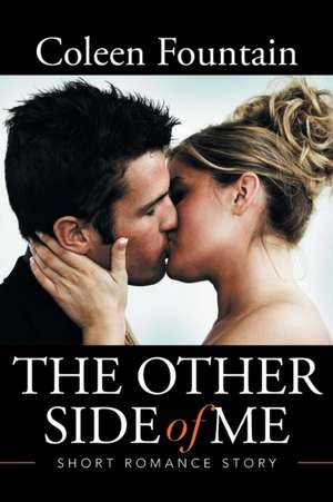 The Other Side of Me de Coleen Fountain