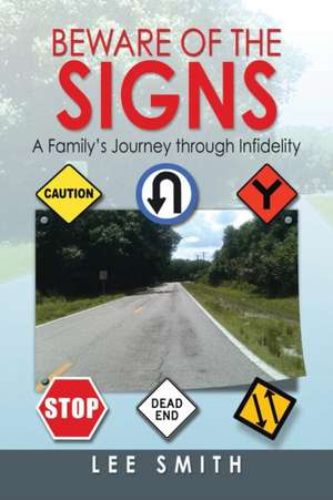 Beware of the Signs de Lee Smith