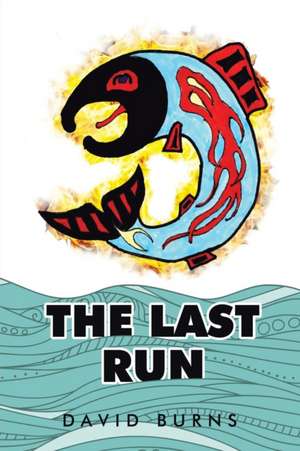 The Last Run de David Burns