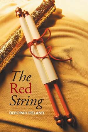 The Red String de Deborah Ireland