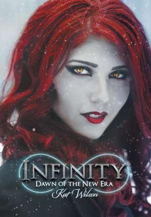 Infinity de Kat Wilson