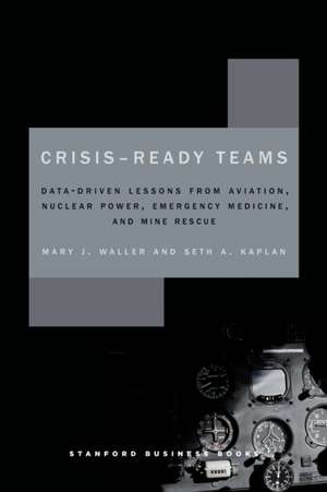 Crisis-Ready Teams de Mary Waller