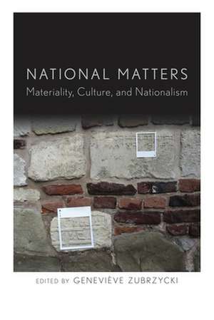 National Matters de Geneviève Zubrzycki