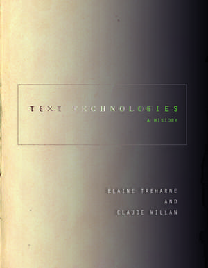 Text Technologies de Elaine Treharne