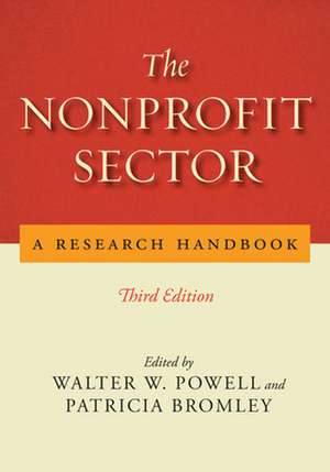 The Nonprofit Sector – A Research Handbook, Third Edition de Walter W. Powell