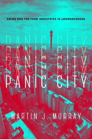 Panic City de Martin J. Murray