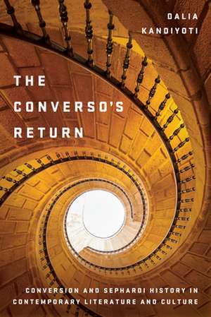 The Converso's Return de Dalia Kandiyoti