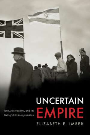 Uncertain Empire de Elizabeth E Imber