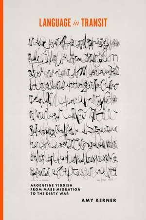 Language in Transit de Amy Kerner