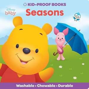 Disney Baby: Seasons Kid-Proof Books de Pi Kids