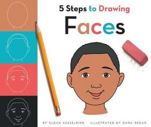 5 Steps to Drawing Faces de Susan Kesselring