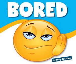 Bored de Meg Gaertner