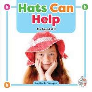 Hats Can Help de Alice K Flanagan