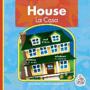 House/La Casa de Mary Berendes