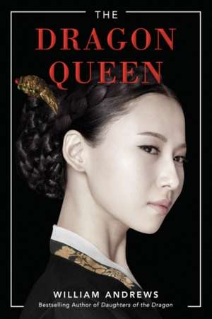 The Dragon Queen de William Andrews