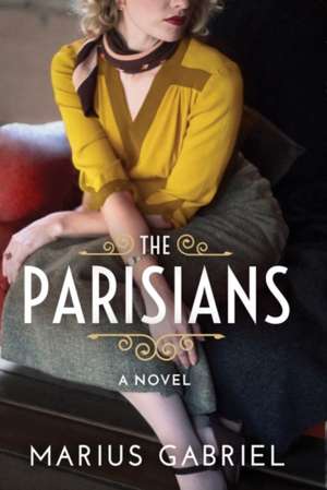 The Parisians de Marius Gabriel