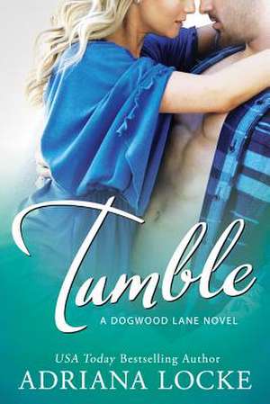 Tumble de Adriana Locke