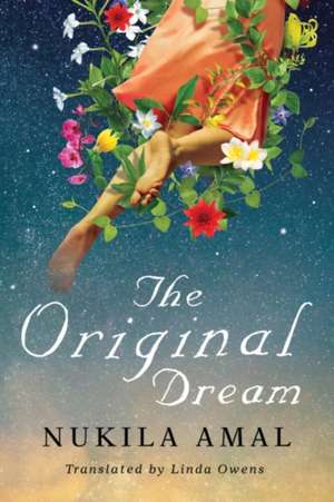 The Original Dream de Nukila Amal