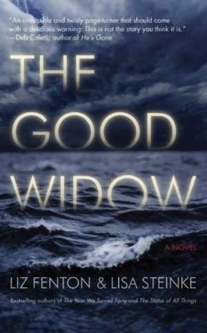 The Good Widow de Liz Fenton