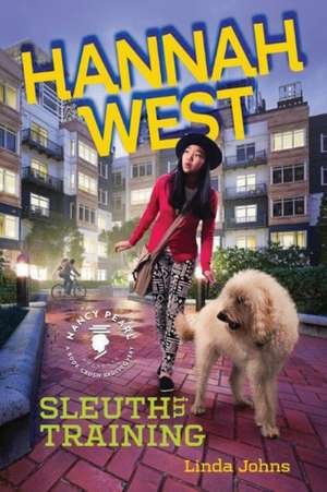 Hannah West: Sleuth in Training de Linda Johns