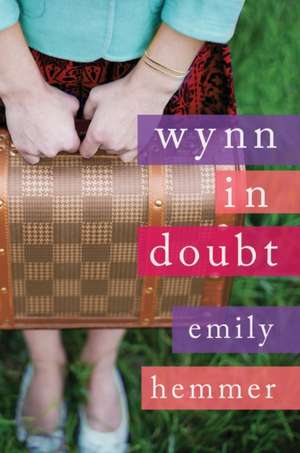 Wynn in Doubt de Emily Hemmer