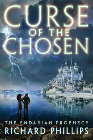 Curse of the Chosen de Richard Phillips