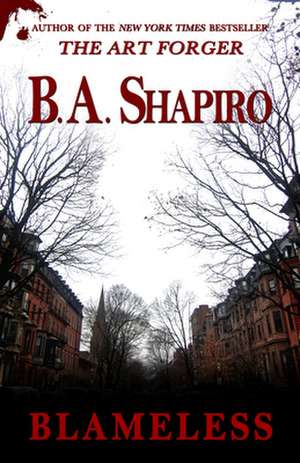 Blameless de B. A. Shapiro