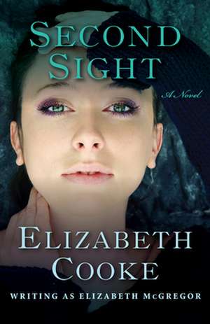 Second Sight de Elizabeth Cooke