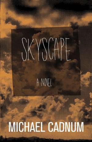 Skyscape de Michael Cadnum