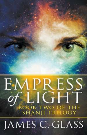 Empress of Light de James C. Glass