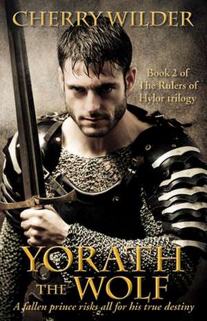 Yorath the Wolf de Cherry Wilder