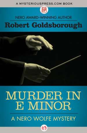 Murder in E Minor de Robert Goldsborough