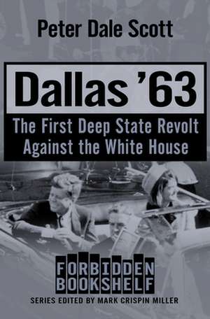 Dallas '63 de Peter Dale Scott