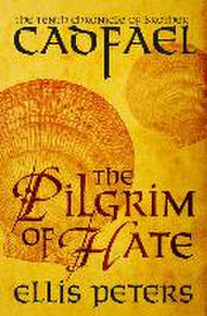 The Pilgrim of Hate de Ellis Peters