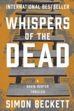 Whispers of the Dead de Simon Beckett