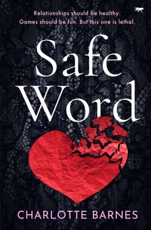 Safe Word de Charlotte Barnes