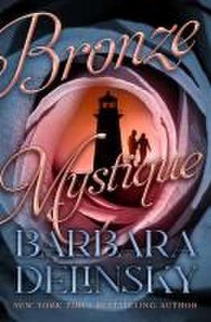 Bronze Mystique de Barbara Delinsky