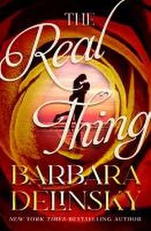 The Real Thing de Barbara Delinsky