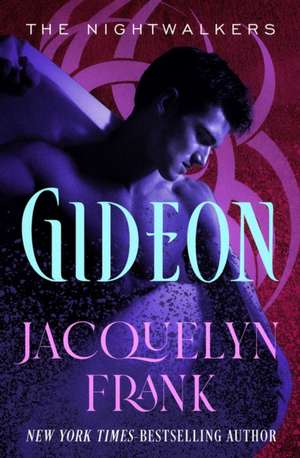 Gideon de Jacquelyn Frank