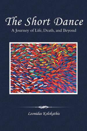 The Short Dance de Leonidas Kolokathis