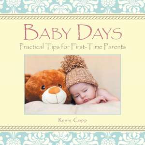 Baby Days de Rosie Copp