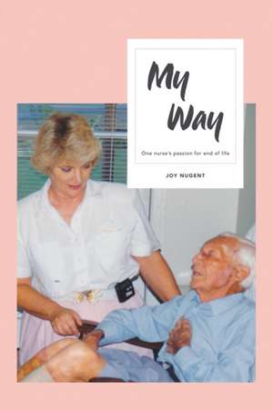 My Way de Joy Nugent