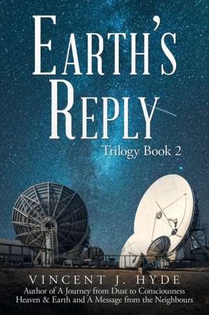 Earth's Reply de Vincent J Hyde