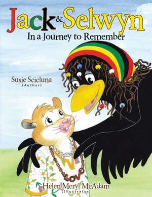 Jack & Selwyn in a Journey to Remember de Susie Scicluna