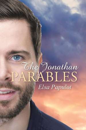 The Jonathan Parables de Elsa Papulot